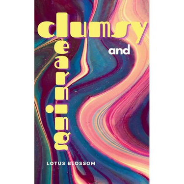 Clumsy and Learning