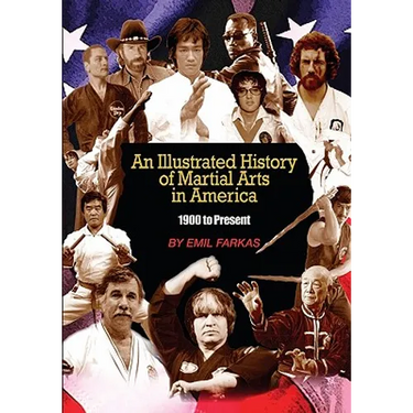An Illustrated History Of Martial Arts In America: 1900 to present