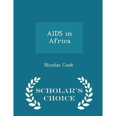 AIDS in Africa - Scholar's Choice Edition