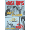 Noise Boys: Interviews with JFA, Toxic Reasons, and the Huns