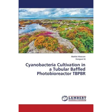 Cyanobacteria Cultivation in a Tubular Baffled Photobioreactor TBPBR