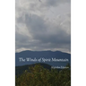 The Winds of Spirit Mountain