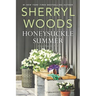 Honeysuckle Summer