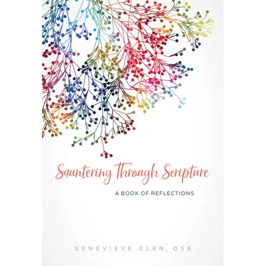 Sauntering Through Scripture: A Book of Reflections