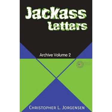 Jackass Letters: Archive Volume 2