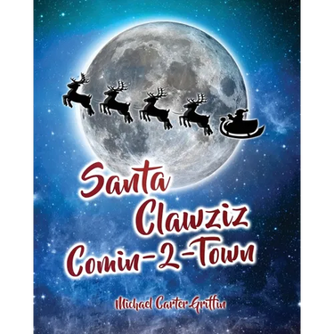 Santa Clawziz Comin-2-Town