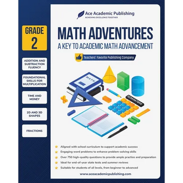Math Adventures - Grade 2: A Key to Academic Math Advancement