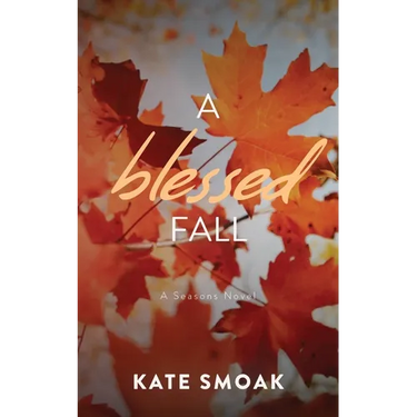 A Blessed Fall