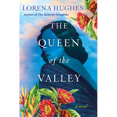 The Queen of the Valley: A Spellbinding Historical Novel Based on True History