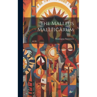 The Malleus Maleficarum