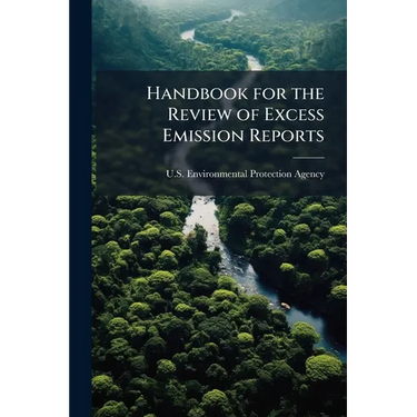 Handbook for the Review of Excess Emission Reports