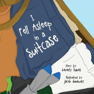 I Fell Asleep in a Suitcase
