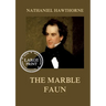 The Marble Faun: Large Print Edition for a better reading experience