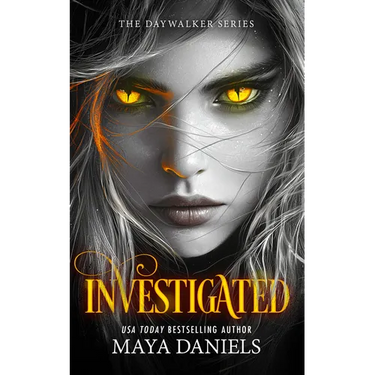 Investigated: A Vampire Urban Fantasy Series