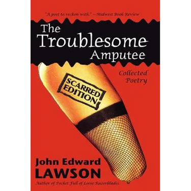 The Troublesome Amputee: Scarred Edition
