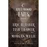 Legends of Havenwood Falls Volume One: A Legends of Havenwood Falls Collection