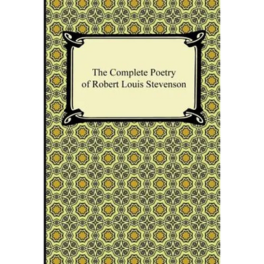 The Complete Poetry of Robert Louis Stevenson