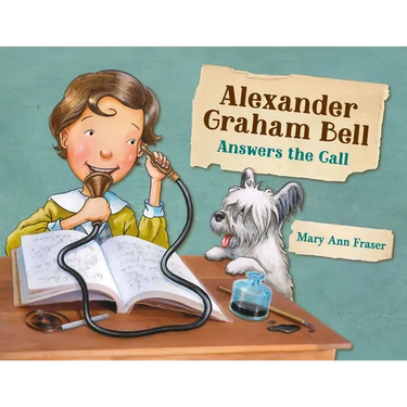 Alexander Graham Bell Answers the Call