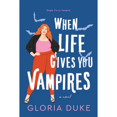 When Life Gives You Vampires