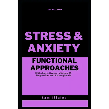Functional Approaches to Stress and Anxiety