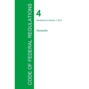 Code of Federal Regulations Title 4, Volume 1, January 1, 2015