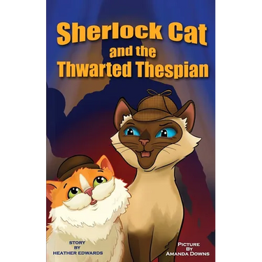 Sherlock Cat and The Thwarted Thespian
