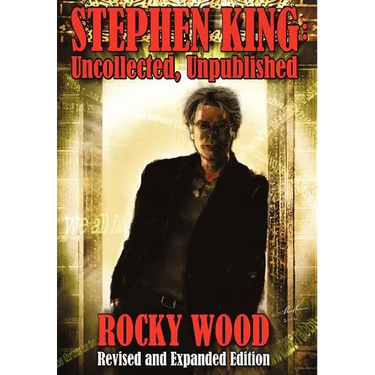 Stephen King: Uncollected, Unpublished