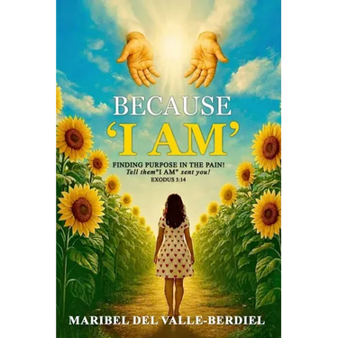 Because "I AM": Finding Purpose in the pain