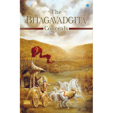 The Bhagavadgita Conceals