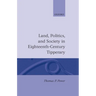 Land, Politics, and Society in Eighteenth-Century Tipperary