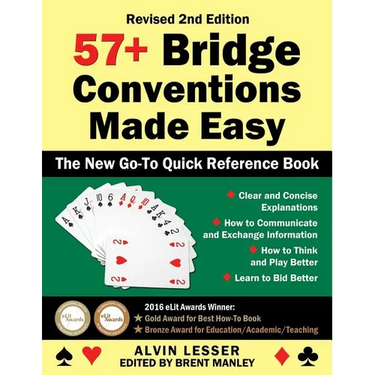 57+ Bridge Conventions Made Easy: The New Go-To Quick Reference Book