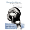 'Human Specialness': The Historical Dimension & the Historicisation of Humanity