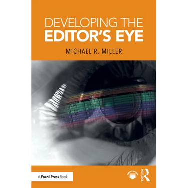 Developing the Editor's Eye