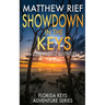 Showdown in the Keys: A Logan Dodge Adventure (Florida Keys Adventure Series Book 10)