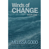 Winds of Change-Book One
