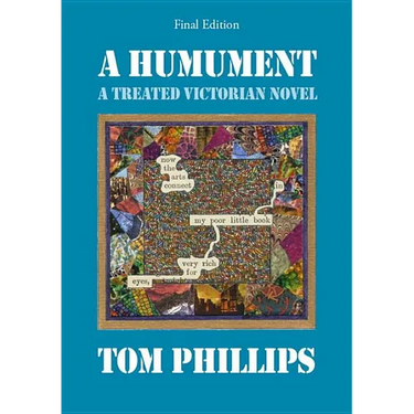 A Humument: A Treated Victorian Novel