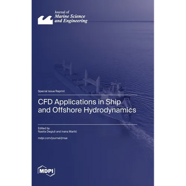 CFD Applications in Ship and Offshore Hydrodynamics