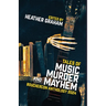 Tales of Music, Murder, and Mayhem: Bouchercon Anthology 2024