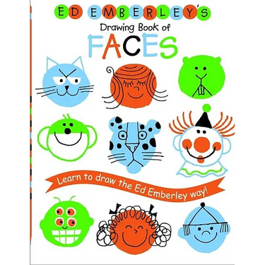 Ed Emberley's Drawing Book of Faces: Learn to Draw the Ed Emberley Way!