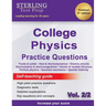 Sterling Test Prep College Physics Practice Questions: Vol. 2, High Yield College Physics Questions with Detailed Explanations