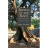 Ripped at the Root