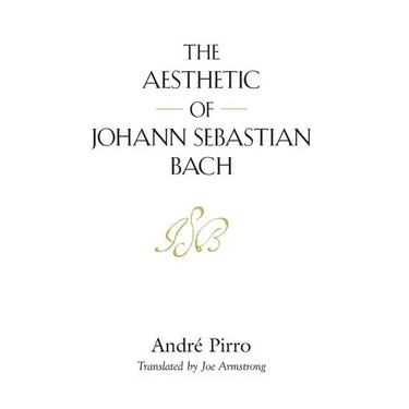 The Aesthetic of Johann Sebastian Bach