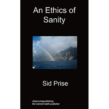 An Ethics of Sanity