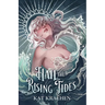 Hail the Rising Tides