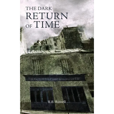 The Dark Return of Time