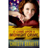 It Came Upon a Midnight Crime: Book 2.5 (a Christmas novella)