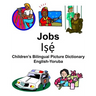 English-Yoruba Jobs/Iṣẹ́ Children's Bilingual Picture Dictionary