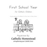First School Year for Catholic Children