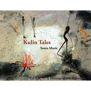 Kulin Tales Seven Seasons of the Bunurong