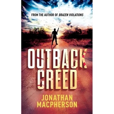 Outback Creed: From the author of Brazen Violations